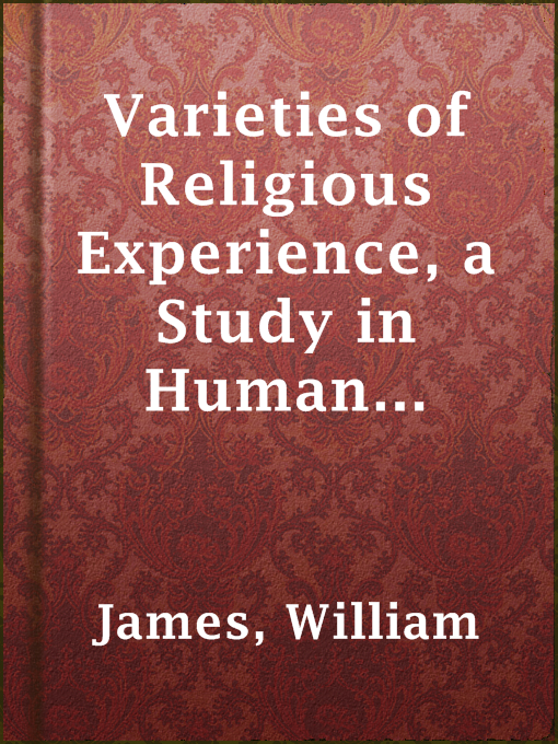 Cover of Varieties of Religious Experience, a Study in Human Nature